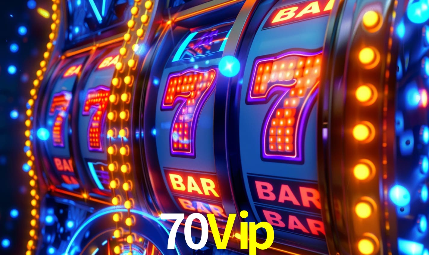 Bônus 70Vip Para Todos